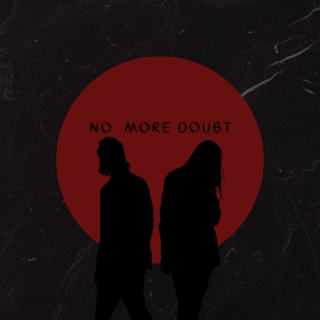 No More Doubt (On And On) ft. Vxlious | Boomplay Music