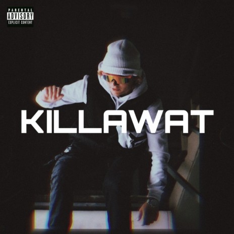 Killawat | Boomplay Music