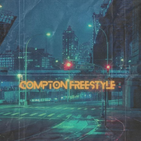 compton freestyle ft. MSAH | Boomplay Music