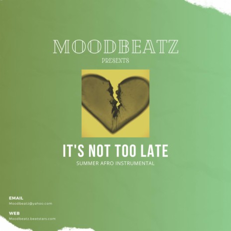 It's Not Too Late (Afro Beat Instrumental) | Boomplay Music