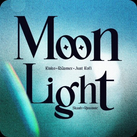moonlight ft. Just Kofi, R.Gamez, rjmussic & skash | Boomplay Music