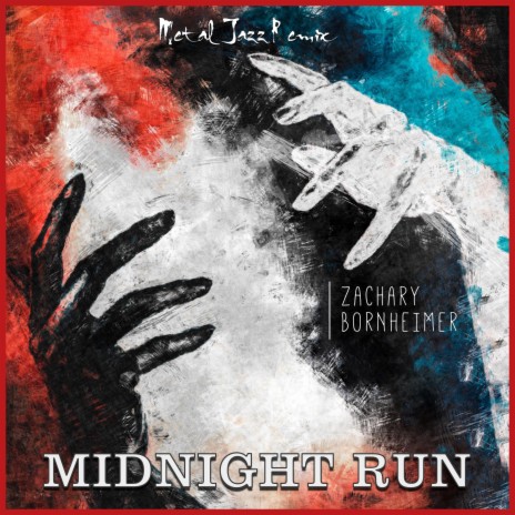 Midnight Run (METAL JAZZ Remix) ft. LaRue Nickelson, Andrew Allen, Mauricio J Rodriguez & Alex DeLeon