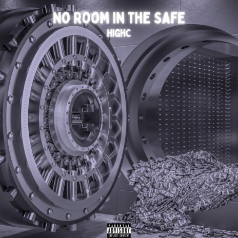 No Room in the Safe | Boomplay Music