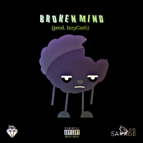 Broken Mind (Savage Kid Version) ft. Valious