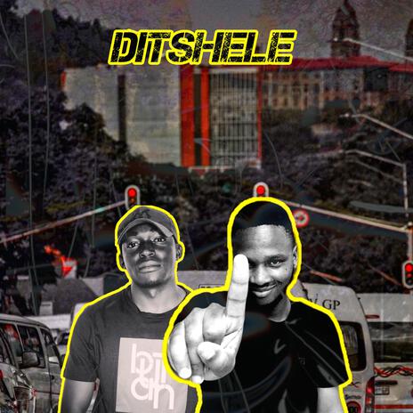 Ditshele ft. Phoenix blackjack, Thabangknows & Marcus savvy | Boomplay Music