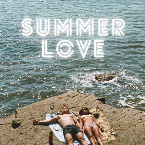 Summer Love | Boomplay Music