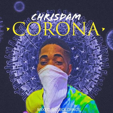 Corona | Boomplay Music