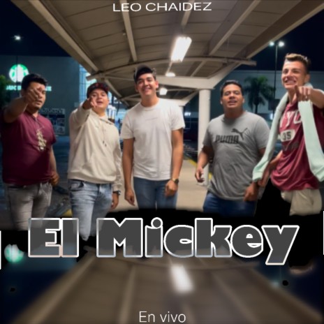 El Mickey (En Vivo) | Boomplay Music