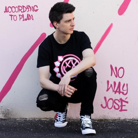 No Way Jose | Boomplay Music