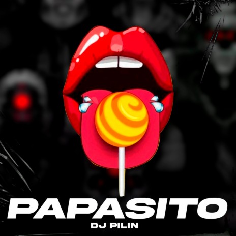 Papasito | Boomplay Music