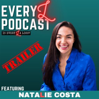 Ep 58 | TRAILER | From Anxious Child to Empowered Coach: My Story feat. Natalie Costa
