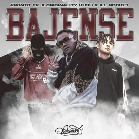 Bajense ft. original kush, fronto yk & erre music | Boomplay Music