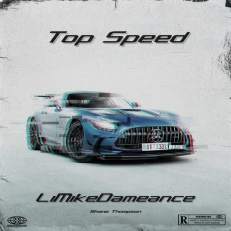 TOP SPEED ft. Shane Thompson | Boomplay Music