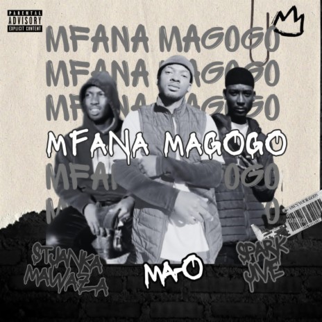 Mfana MaGogo ft. Spark Jive & Stjanka Mawaza | Boomplay Music