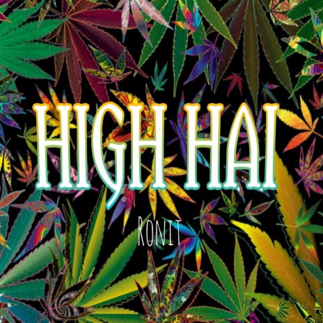 High Hai | Boomplay Music