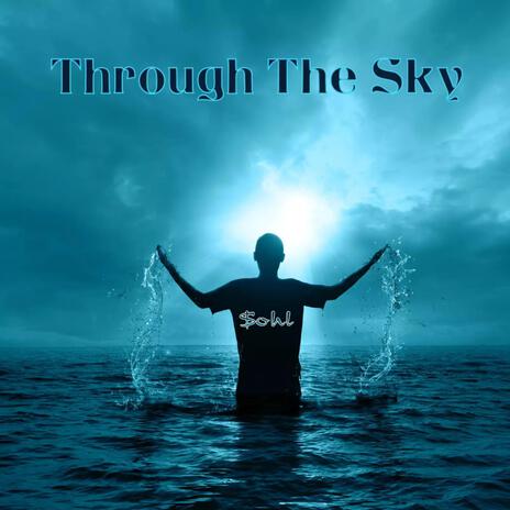 Through The Sky | Boomplay Music