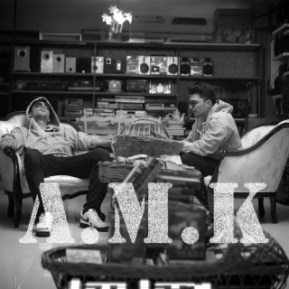 A.M.K lyrics | Boomplay Music