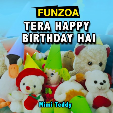 Tera Happy Birthday Hai | Boomplay Music