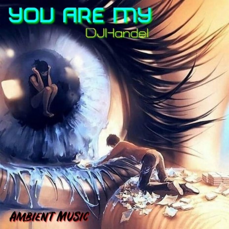 You are my | Boomplay Music