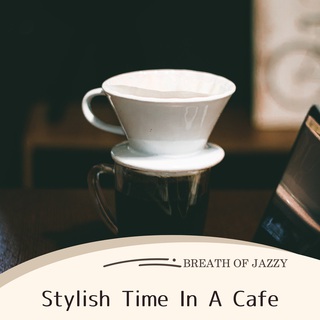 Stylish Time In A Cafe