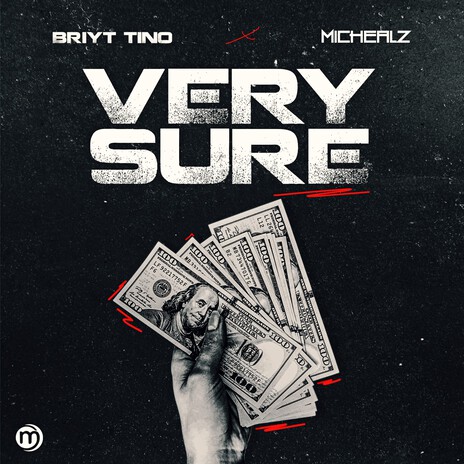 Very Sure ft. Michealz | Boomplay Music