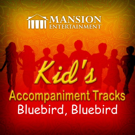 Bluebird, Bluebird (Vocal Demo) ft. Mansion Sing Along | Boomplay Music