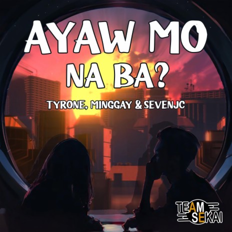 Ayaw Mo Na Ba? | Boomplay Music