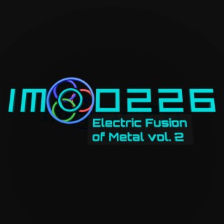 Electric Fusion of Metal vol. 2