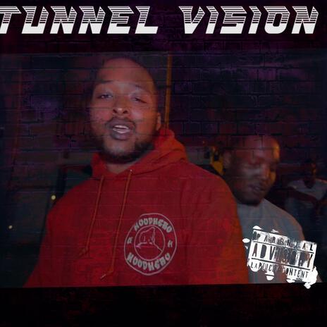 Tunnel vision | Boomplay Music