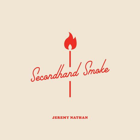 Secondhand Smoke | Boomplay Music