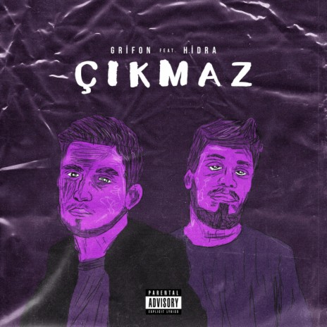 Çıkmaz (feat. Hidra) | Boomplay Music