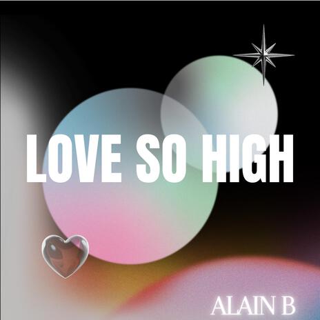 Love so High | Boomplay Music