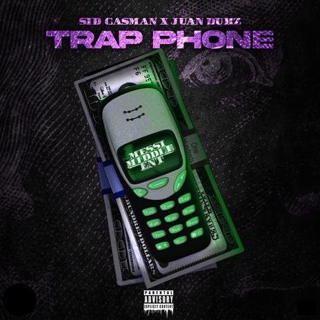 Trap Phone ft. Juan Dukz | Boomplay Music