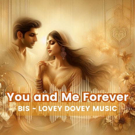 You and Me Forever | Boomplay Music