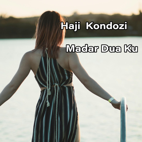 Madar Dua Ku | Boomplay Music