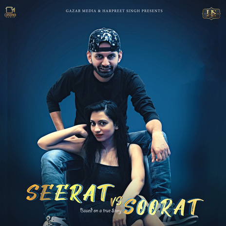 Seerat vs. Soorat | Boomplay Music