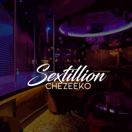 Sextillion | Boomplay Music