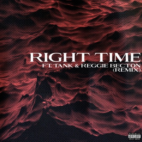 Right Time | Boomplay Music