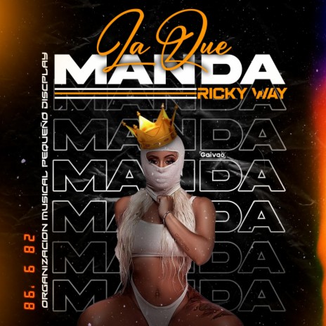 La Que Manda Ricky Way Pequeño | Boomplay Music