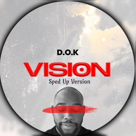 Vision (Sped Up Version) | Boomplay Music