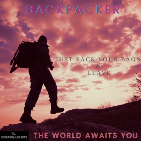 Backpacker | Boomplay Music