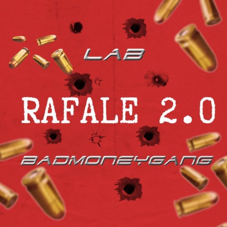 RAFALE 2.0 ft. BadMoneyGang | Boomplay Music