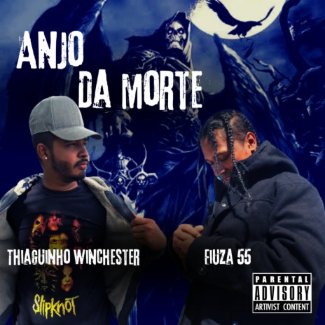 Anjo da Morte ft. Fiuza 55 | Boomplay Music