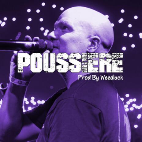 Poussière | Boomplay Music