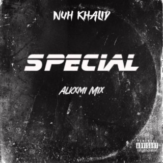 Special (Alkxmi Mix)