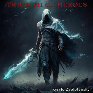 Triumph Of Heroes