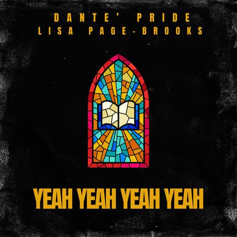 YEAH YEAH YEAH YEAH ft. Lisa Page Brooks | Boomplay Music