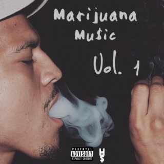 Marijuana Music, Vol. 1