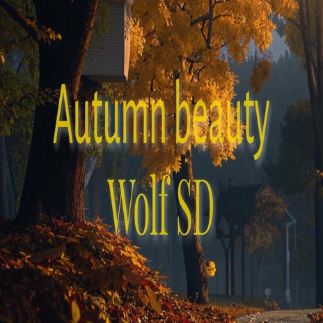 Autumn Beauty | Boomplay Music