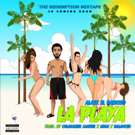 La Playa (Radio Edit) ft. Colo Mafia